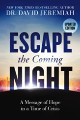 Escape the Coming Night - eBook