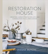 Restoration House: Creating a Space That Gives Life and Connection to All Who Enter - eBook