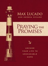 Praying the Promises: Anchor Your Life to Unshakable Hope - eBook