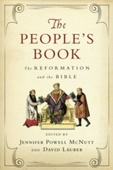 The People's Book: The Reformation and the Bible - eBook