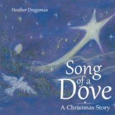 Song of a Dove: A Christmas Story - eBook
