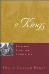 2 Kings: Reformed Expository Commentary [REC]
