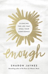 Enough: Silencing the Lies That Steal Your Confidence - eBook