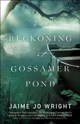 The Reckoning at Gossamer Pond - eBook