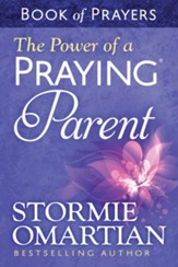 The Power of a Praying Parent Book of Prayers - Slightly Imperfect