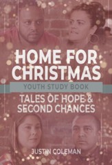 Home for Christmas Youth Study Book: Tales of Hope and Second Chances - eBook