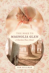 The Road to Magnolia Glen -ebook