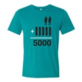 2 + 5 = 5000 Feeding the 5000 Chosen Shirt, Teal, XX-Large