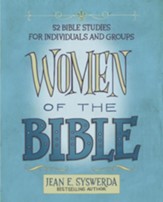 Women of the Bible: 52 Bible Studies for Individuals and Groups - eBook