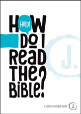 Help! How Do I Read the Bible? - eBook