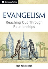 Evangelism: Reaching Out Through Relationships / Digital original - eBook