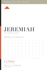 Jeremiah: A 12-Week Study - eBook