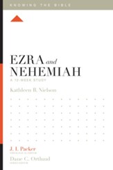 Ezra and Nehemiah: A 12-Week Study - eBook