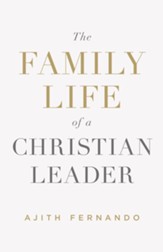 The Family Life of a Christian Leader - eBook