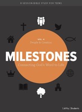 Milestones: Volume 4, Creation & People