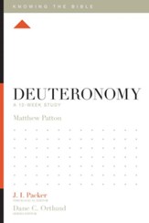 Deuteronomy: A 12-Week Study - eBook