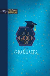 A Little God Time for Graduates: 365 Daily Devotions - eBook