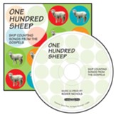 One Hundred Sheep: Skip Counting Songs from the Gospels CD