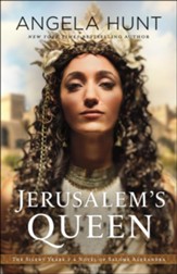 Jerusalem's Queen (The Silent Years Book #3): A Novel of Salome Alexandra - eBook