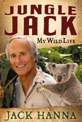 Jungle Jack: My Wild Life - eBook