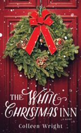 The White Christmas Inn: A Novel - eBook