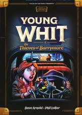 Young Whit and the Thieves of Barrymore #3