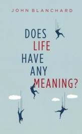 Does Life Have Any Meaning?
