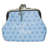 Trust In Him, Coin Purse With Kiss Lock