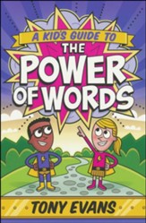 A Kid's Guide to the Power of Words