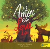 Amor es (Love Is) Bilingual Edition