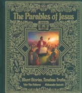 The Parables of Jesus: Short Stories, Timeless Truths