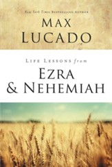 Life Lessons from Ezra and Nehemiah - eBook