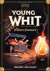 Young Whit and the Traitors Treasure