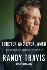 Forever and Ever, Amen: A Memoir of Music, Faith, and Braving the Storms of Life - eBook