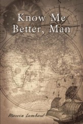 Know Me Better, Man - eBook