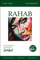 Known by Name: Rahab: Don't Judge Me; God Says I'm Qualified - eBook