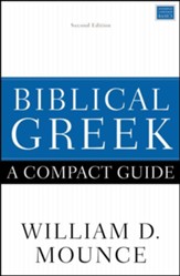 Biblical Greek: A Compact Guide: Updated Edition - eBook