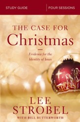 The Case for Christmas Study Guide: Investigating the Identity of the Child in the Manger - eBook