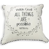 With God All Things Are Possible, Throw Pillow