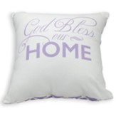 God Bless Our Home, Pillow