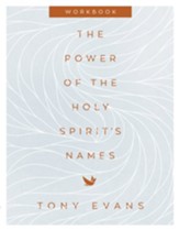 The Power of the Holy Spirit's Names Workbook