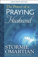 The Power of a Praying Husband Large Print