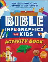 Bible Infographics for Kids Activity  Book: Over 100-ish Craze-Mazing Activities for Kids Ages 9 to 969