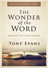 The Wonder of the Word: Hearing the Voice of God in Scripture - eBook