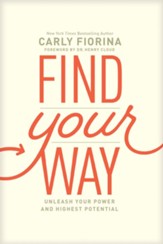 Find Your Way: Unleash Your Power and Highest Potential - eBook