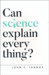 Can Science Explain Everything?