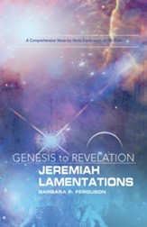Genesis to Revelation: Jeremiah, Lamentations Participant Book Large Print: A Comprehensive Verse-by-Verse Exploration of the Bible - eBook