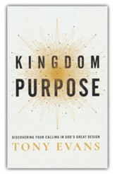 Kingdom Purpose: Discovering Your Calling in God's Great Design - Slightly Imperfect
