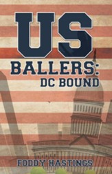 Us Ballers: Dc Bound - eBook