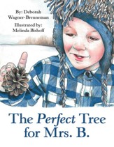 The Perfect Tree for Mrs. B. - eBook